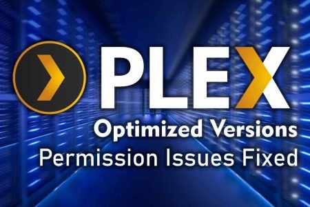 Plex Optimized Versions Article