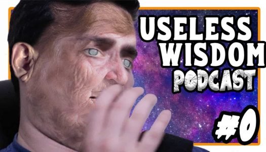 Episode 0 Useless Wisdom Podcast
