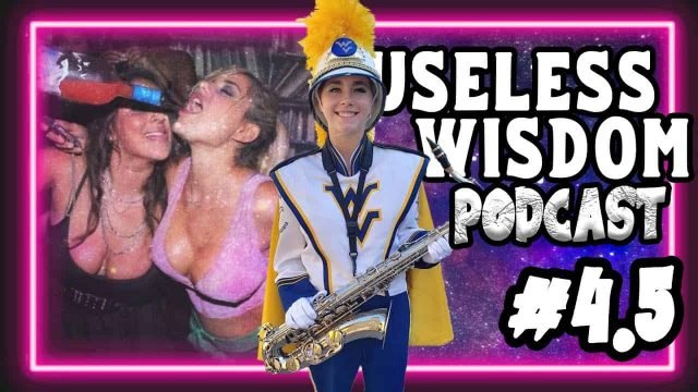 Episode 5 Useless Wisdom Podcast