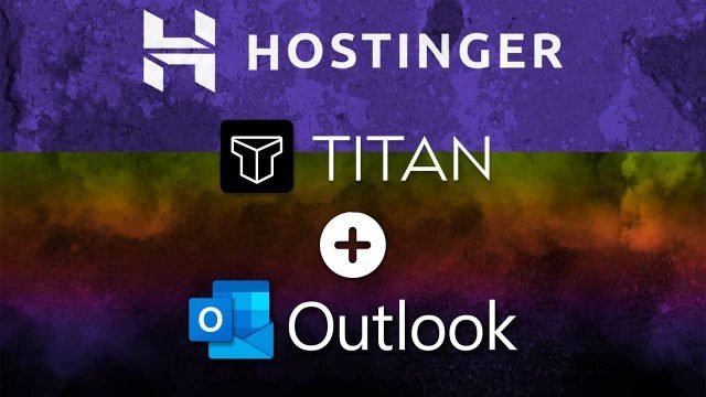 How to Setup Hostinger Titan Email Outlook